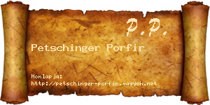 Petschinger Porfir névjegykártya